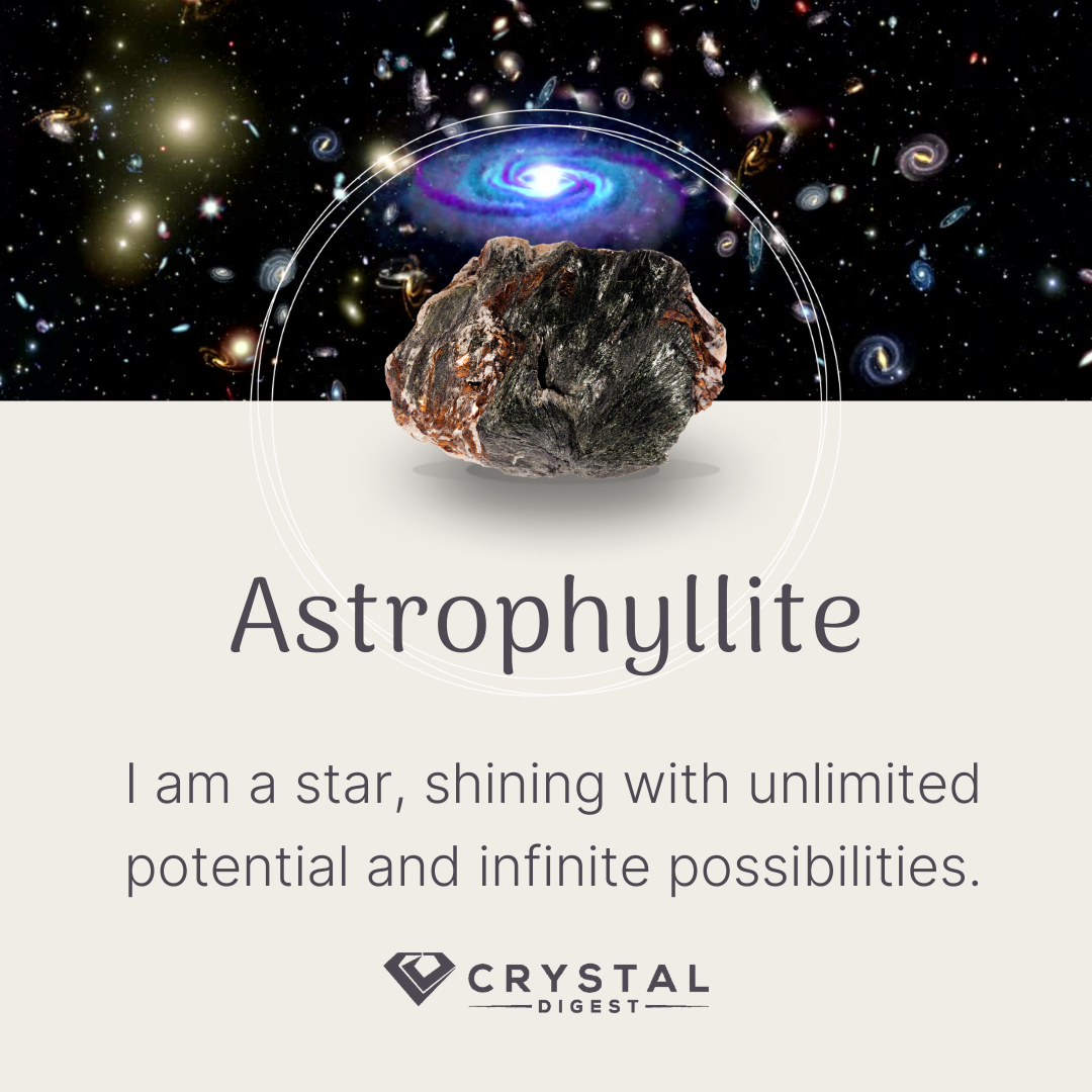 Astrophyllite Crystal Affirmation