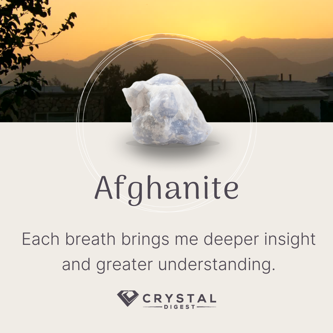 Afghanite Crystal Affirmation