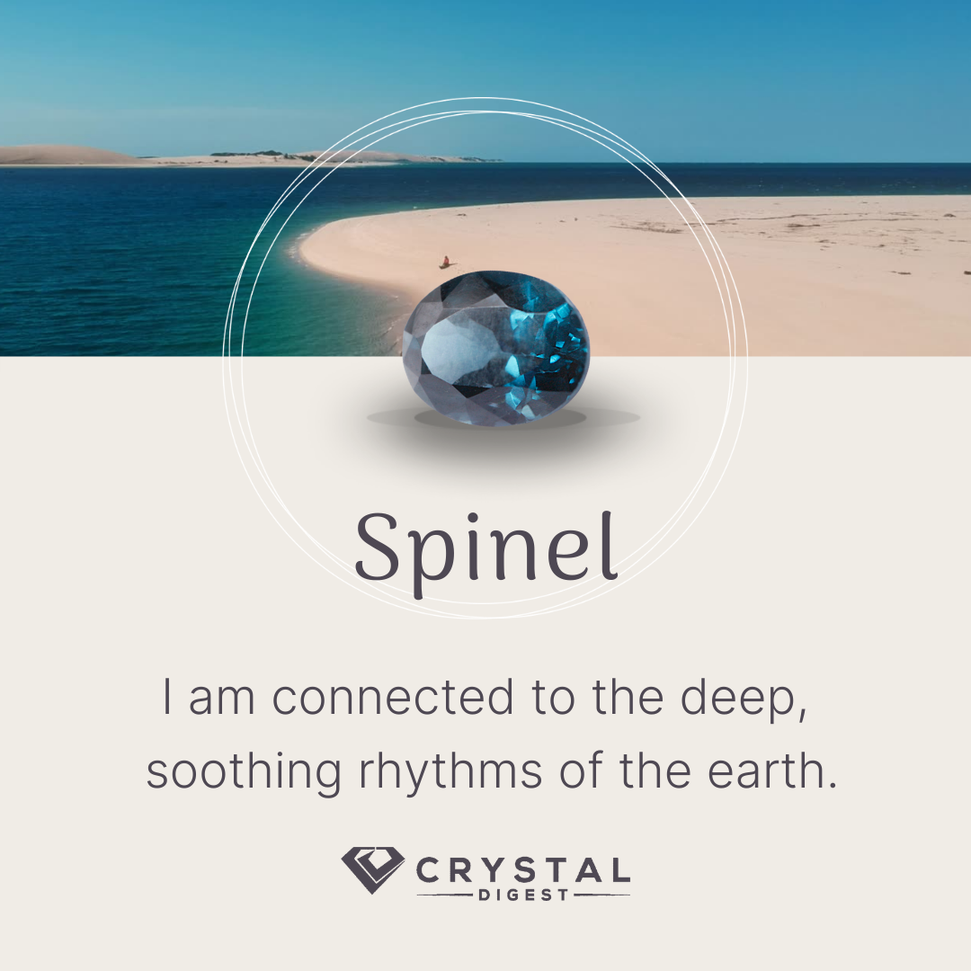 Spinel Crystal Affirmation
