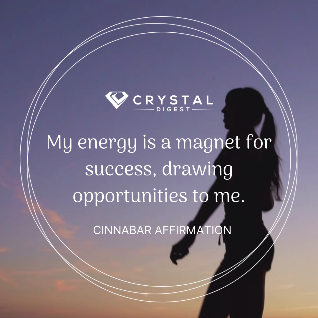 Cinnabar crystal affirmation