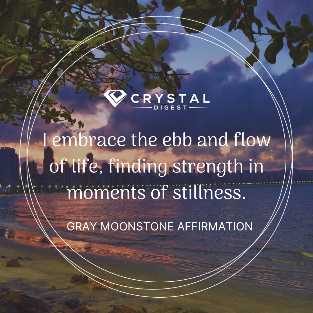 gray moonstone crystal affirmation
