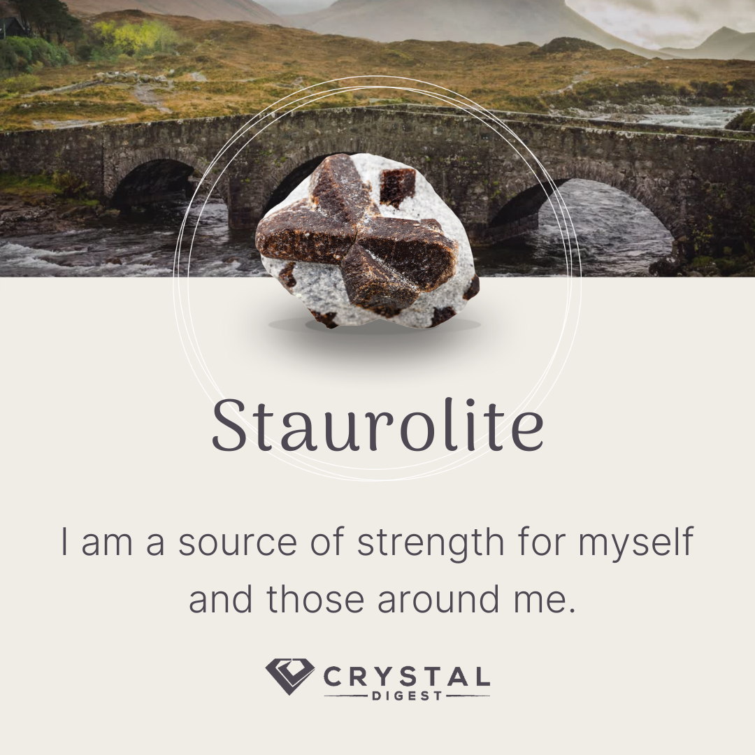 Staurolite crystal affirmation