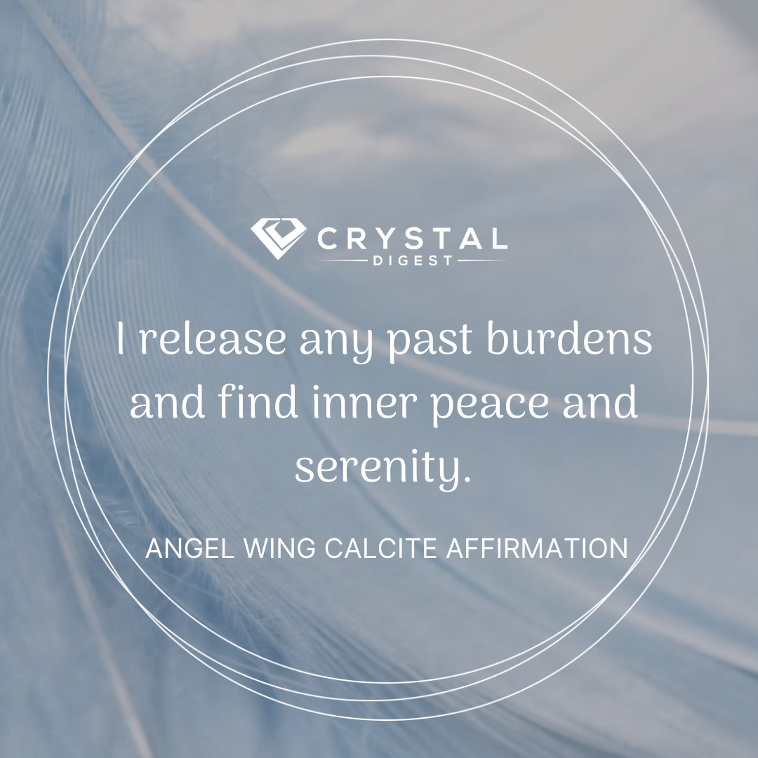 Angel wing calcite affirmation