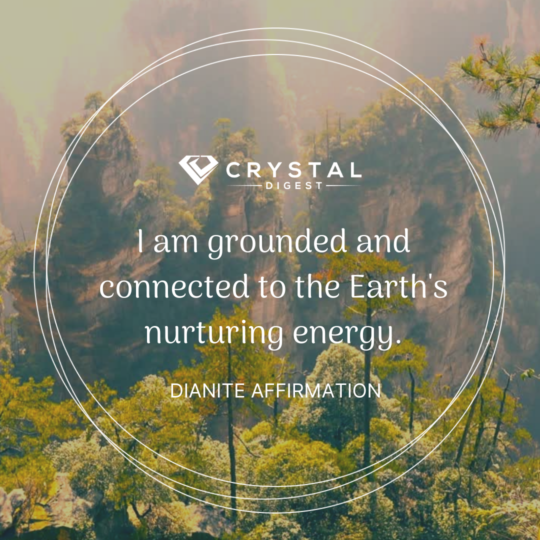 Dianite Crystal affirmation