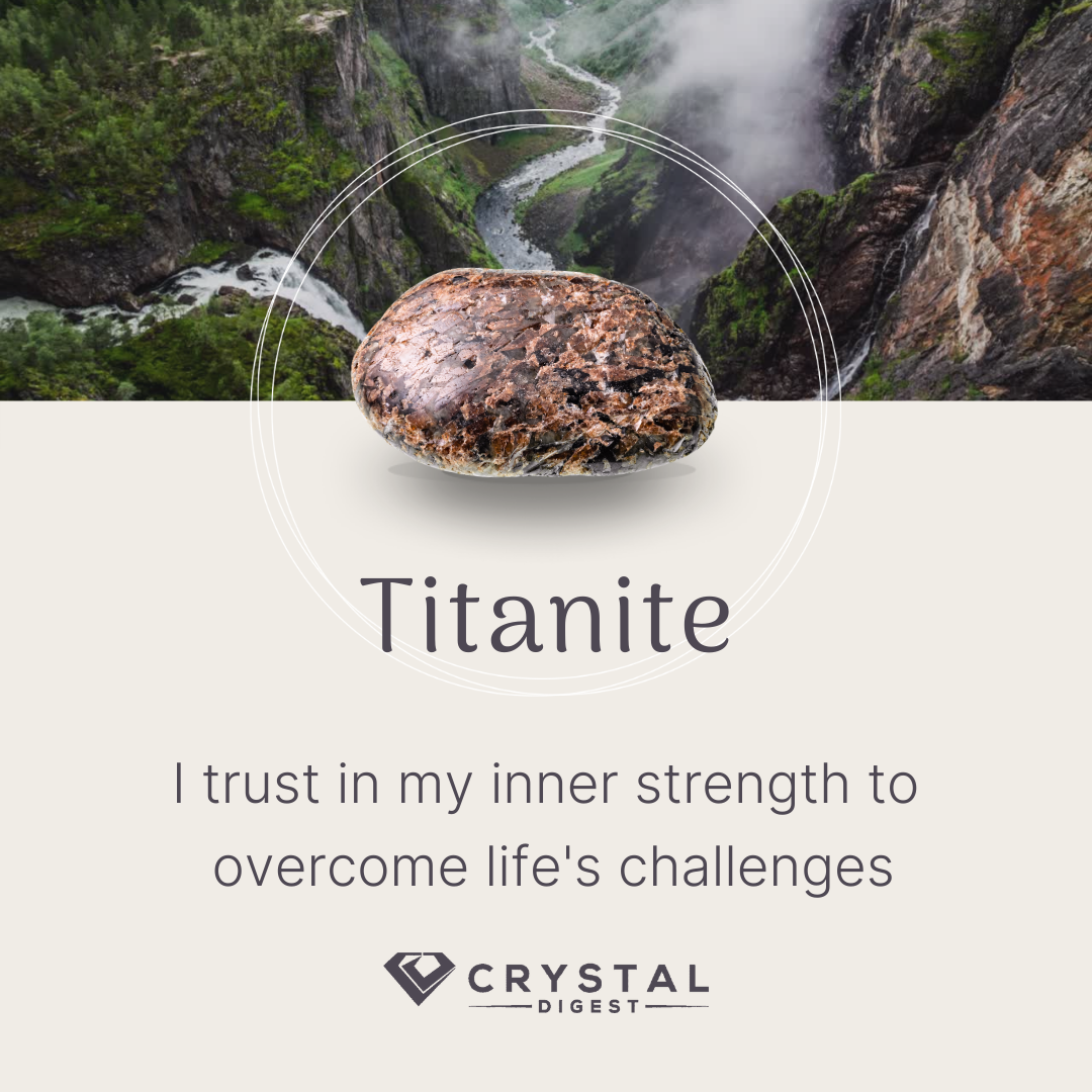 Titanite crystal affirmation