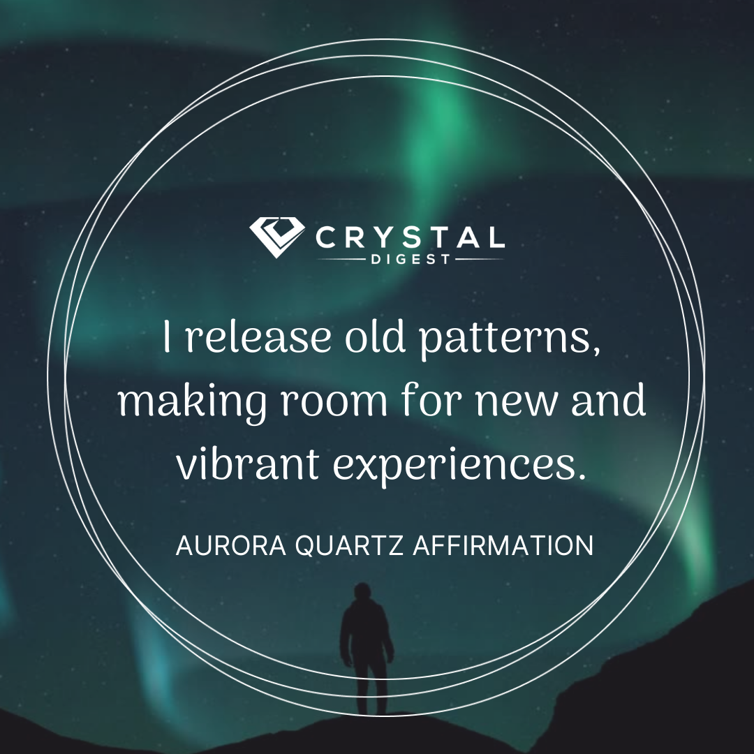Aurora quartz affirmation