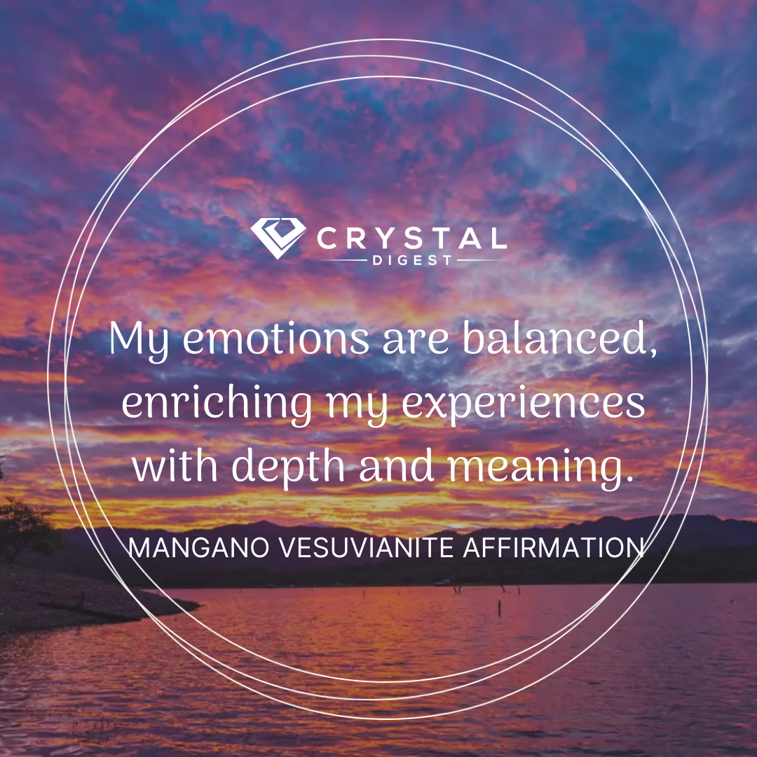 Mangano Vesuvianite Crystal Affirmation