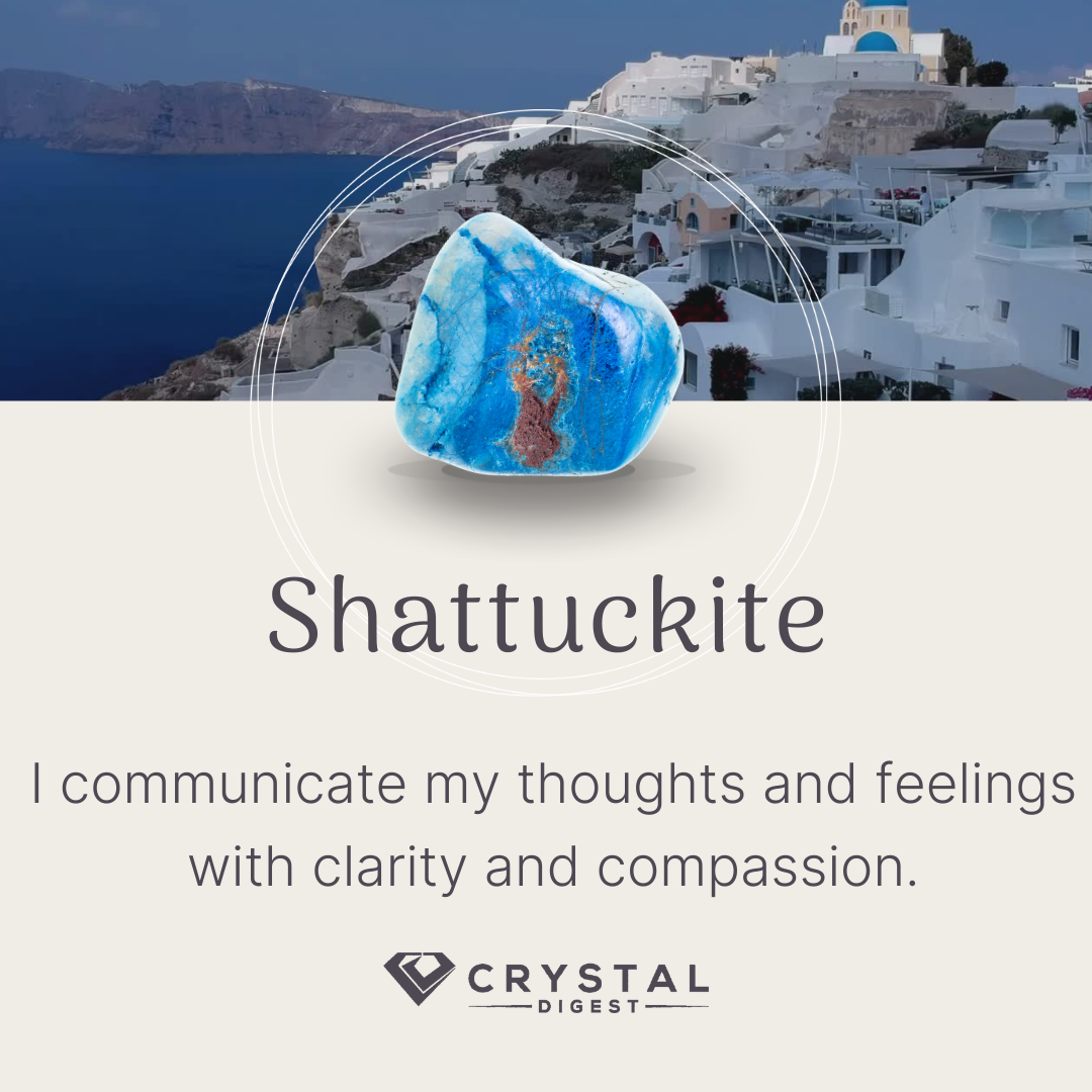 Shattuckite crystal affirmation