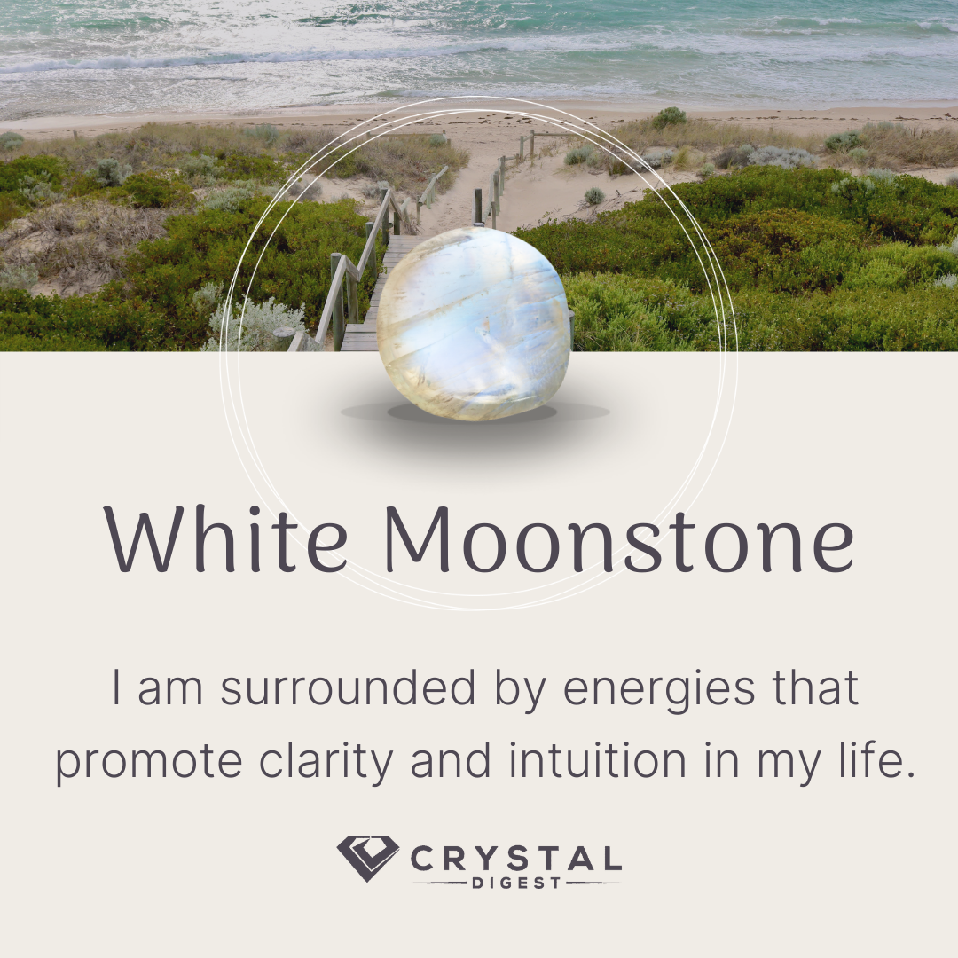 white moonstone crystal affirmation