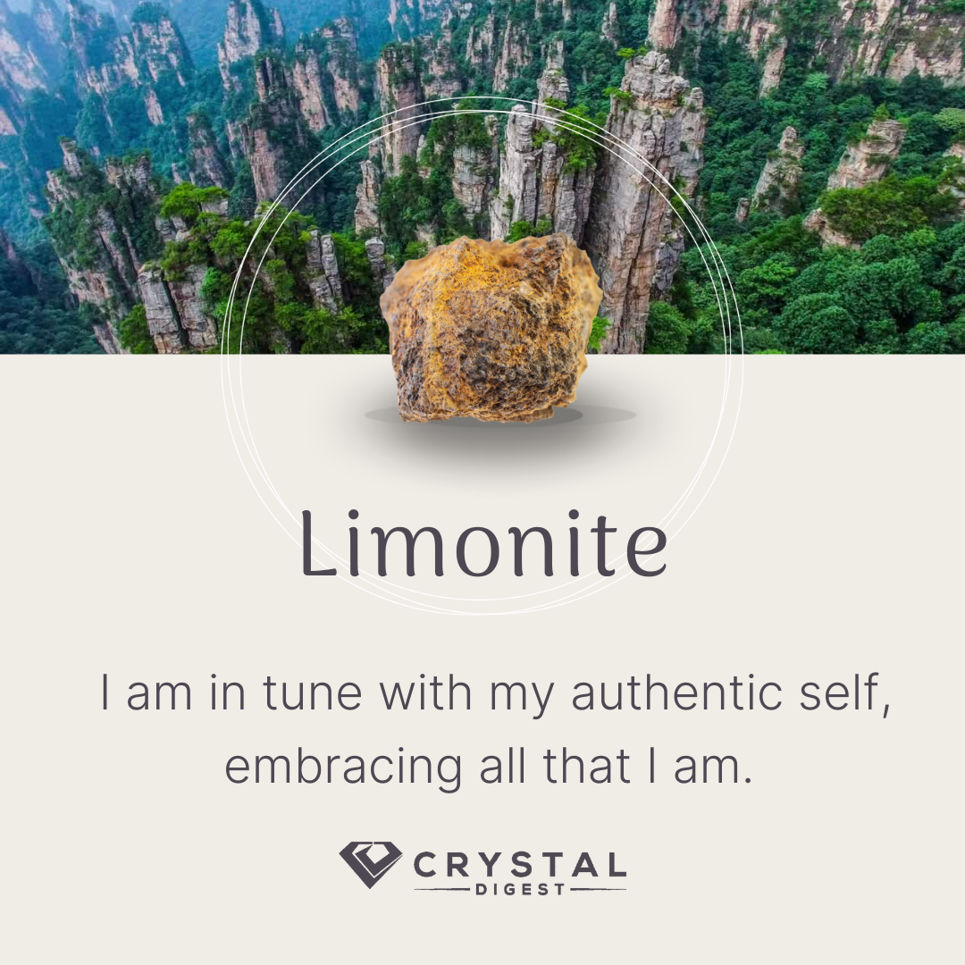 Limonite crystal affirmation