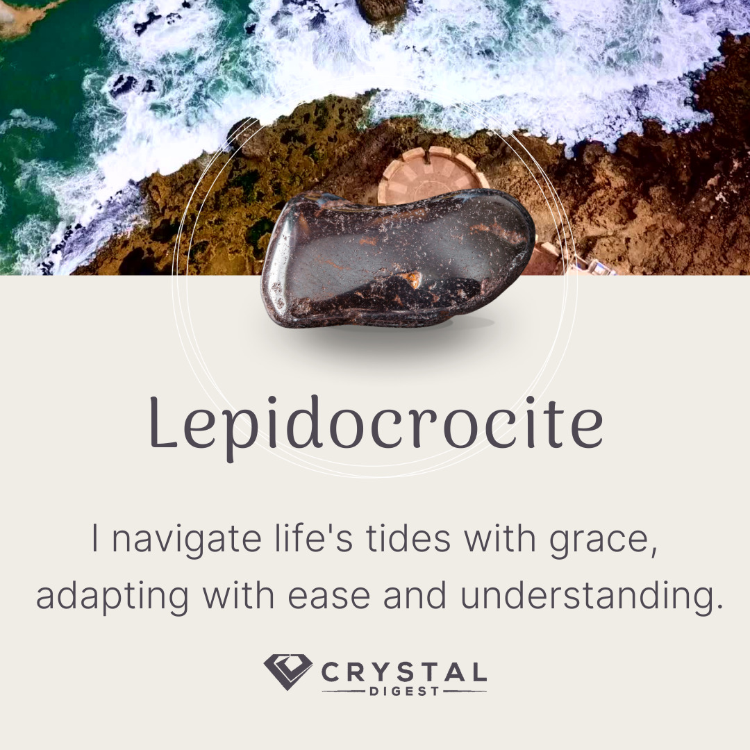 Lepidocrocite Crystal Affirmation
