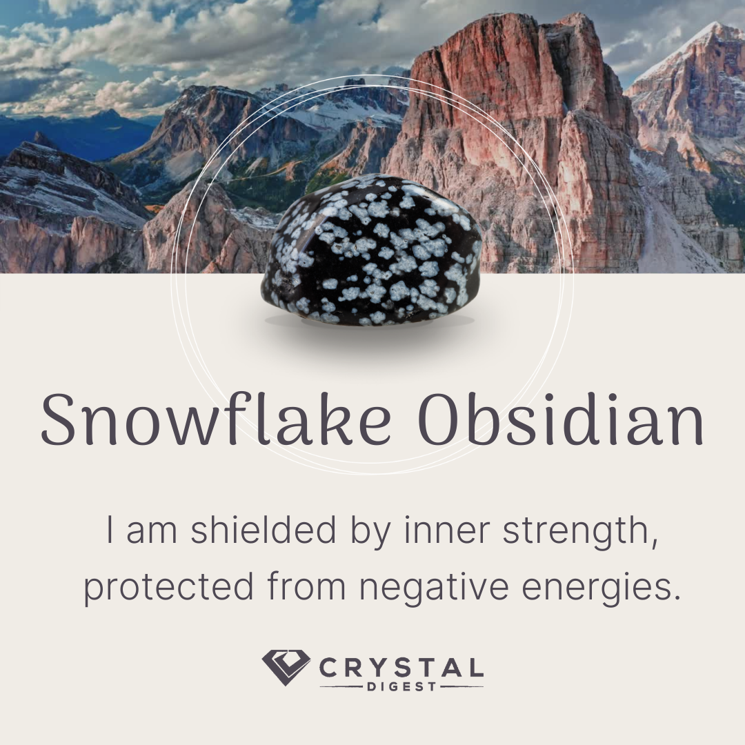 Snowflake Obsidian Crystal Affirmation