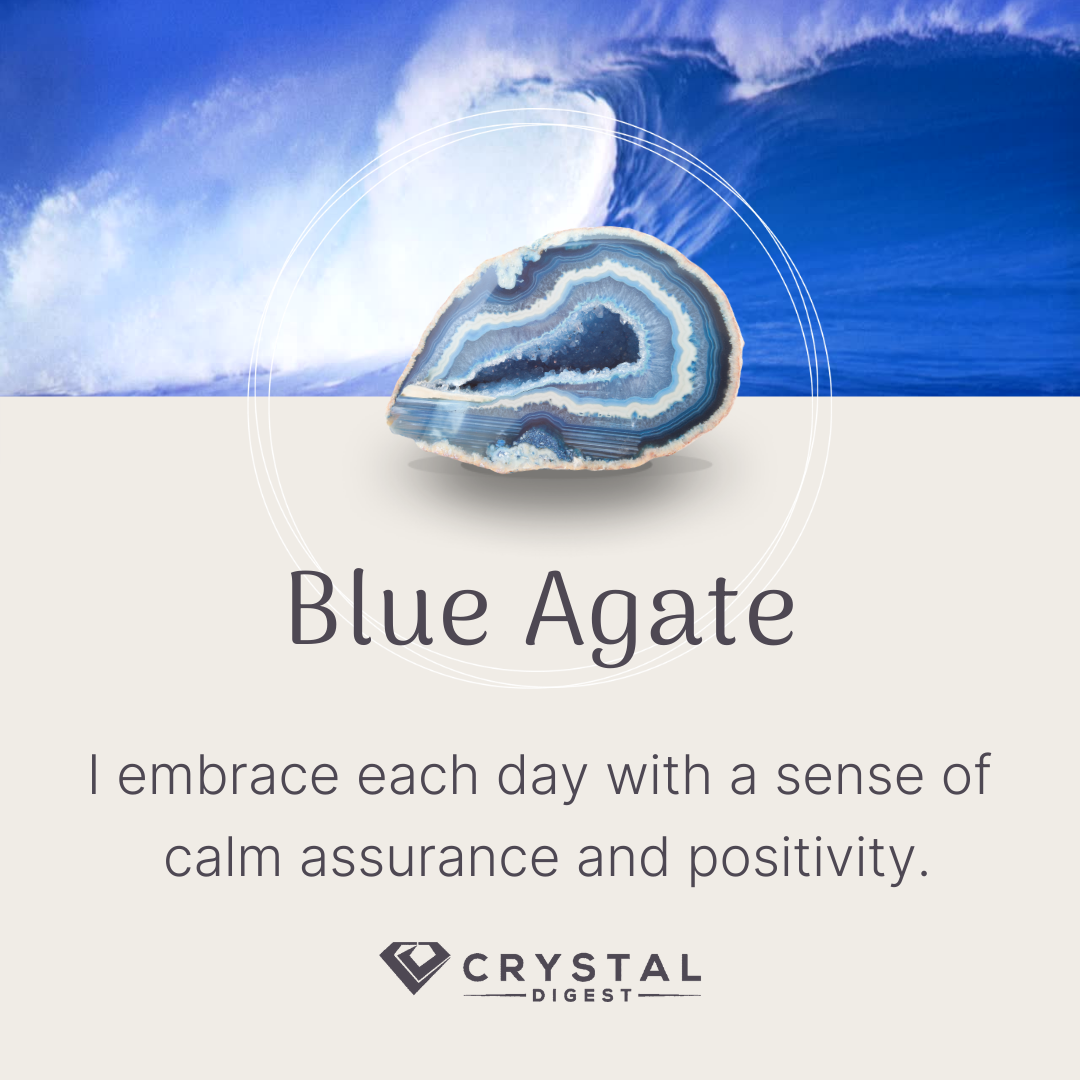 Blue Agate Crystal Affirmation