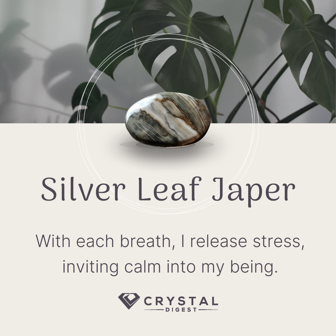 silver leaf jasper crystal affirmation