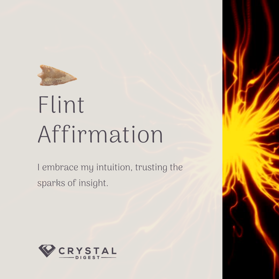 Flint Crystal Affirmation